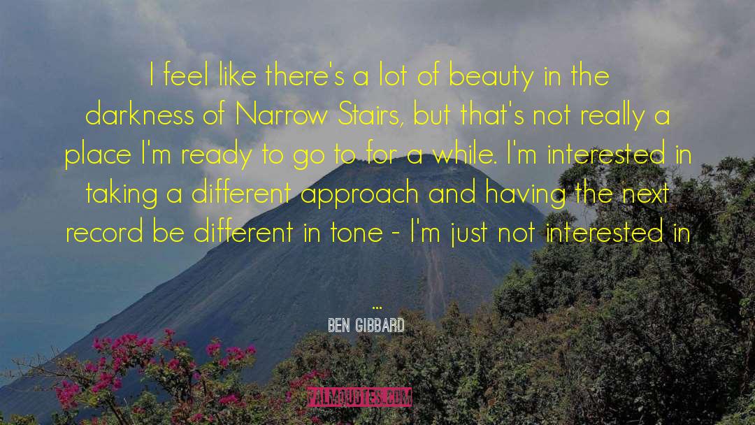 Price Of Beauty quotes by Ben Gibbard