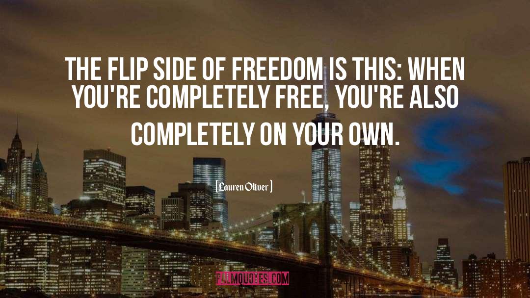 Price Of Freedom quotes by Lauren Oliver