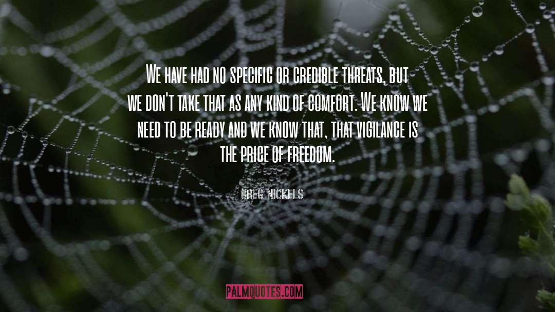 Price Of Freedom quotes by Greg Nickels