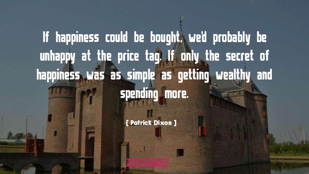 Price Tag quotes by Patrick Dixon