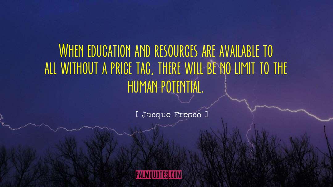 Price Tag quotes by Jacque Fresco