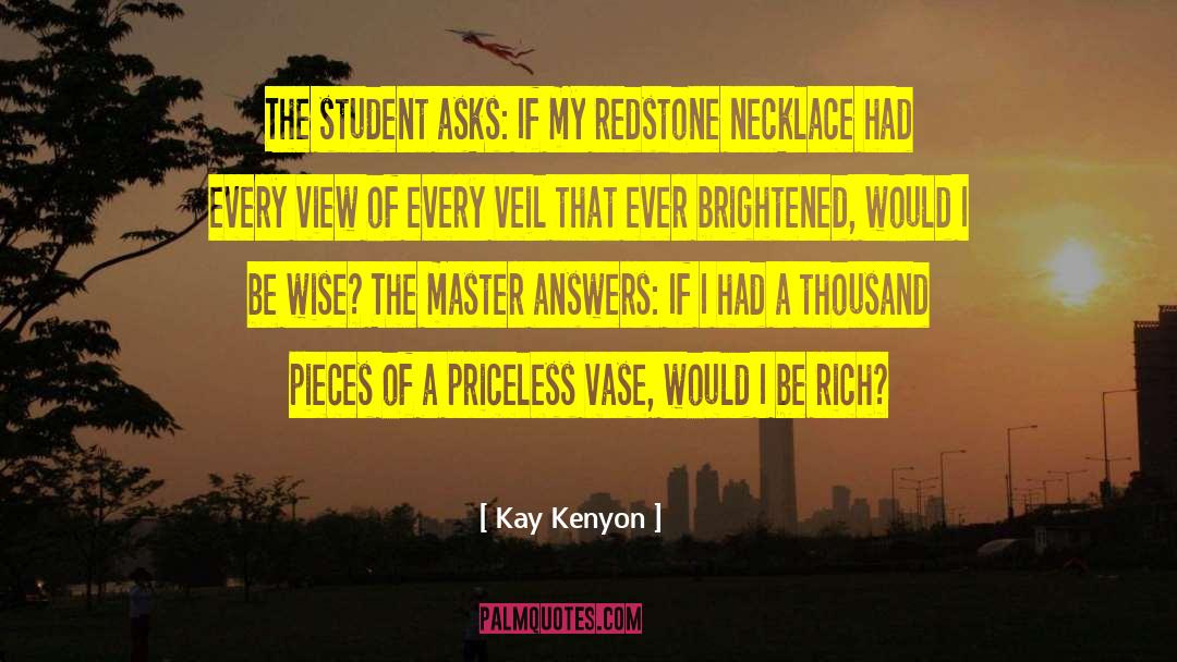 Priceless View quotes by Kay Kenyon