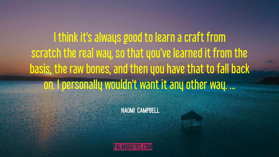 Pricing Crafts quotes by Naomi Campbell