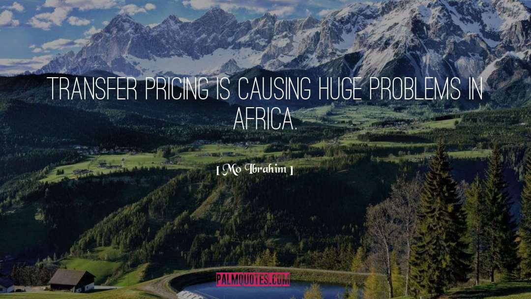 Pricing quotes by Mo Ibrahim