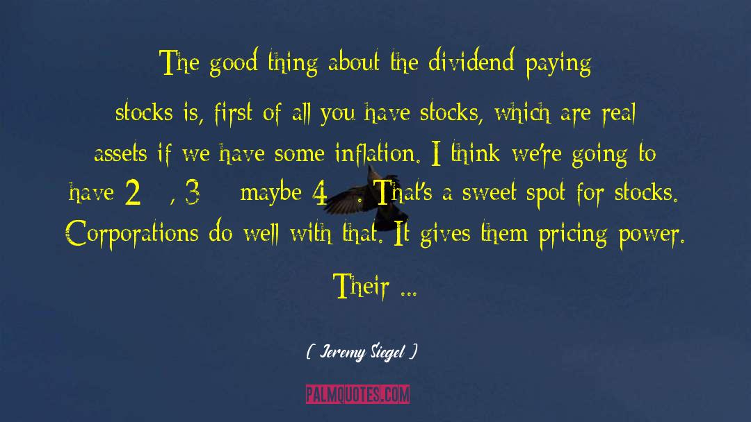 Pricing quotes by Jeremy Siegel