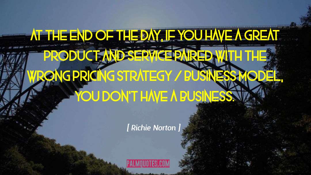 Pricing quotes by Richie Norton