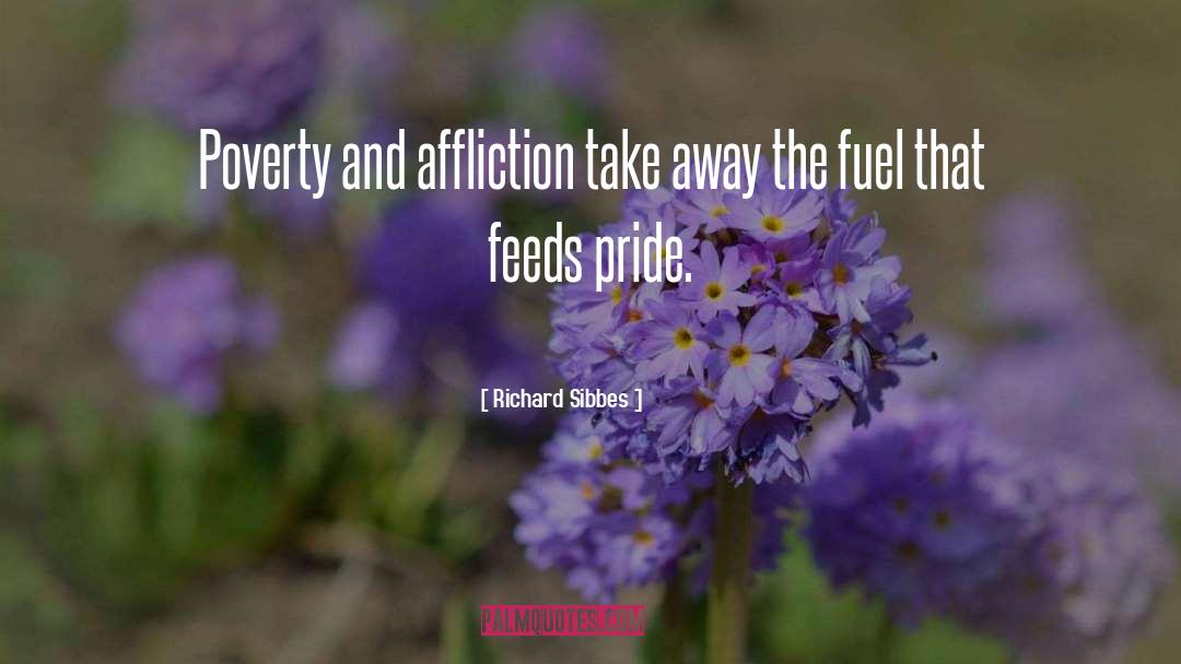 Pride And Humility quotes by Richard Sibbes