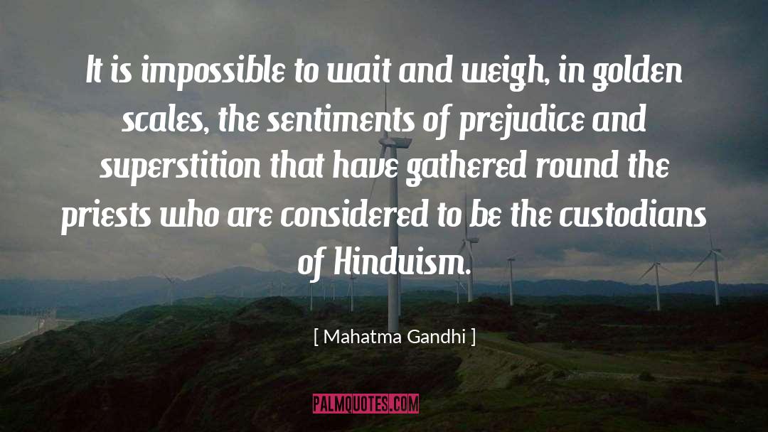 Pride And Prejudice Pride quotes by Mahatma Gandhi