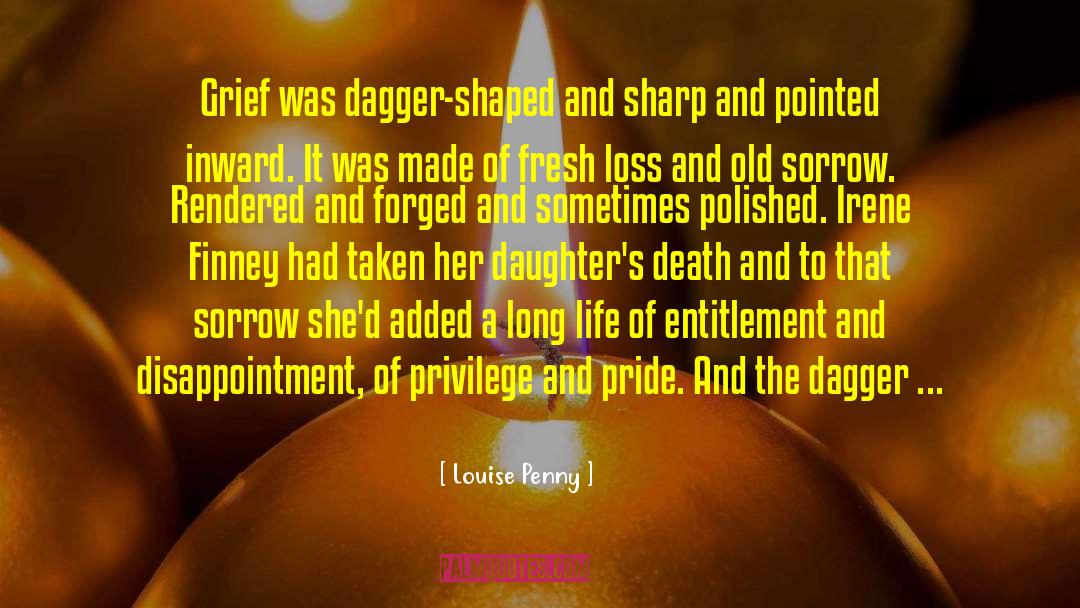Pride And Prep School quotes by Louise Penny