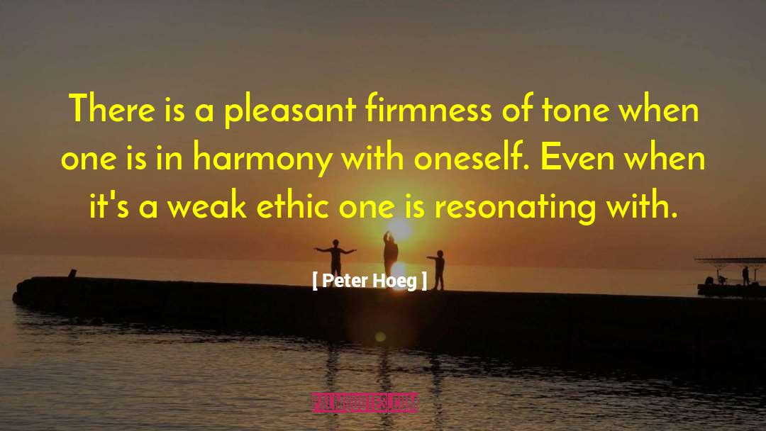 Pride In Oneself quotes by Peter Hoeg