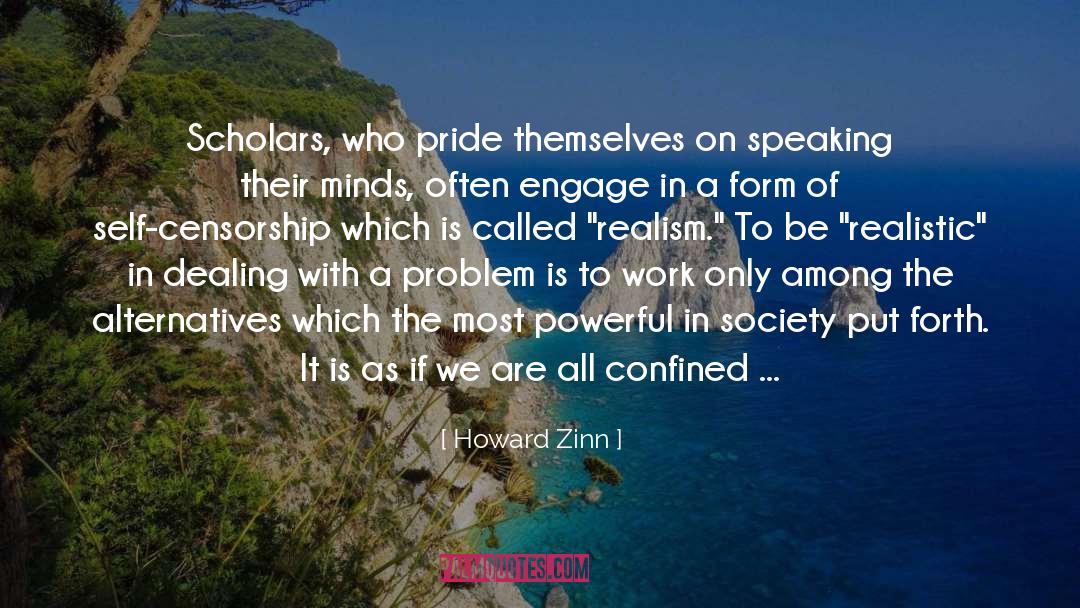 Pride In Oneself quotes by Howard Zinn
