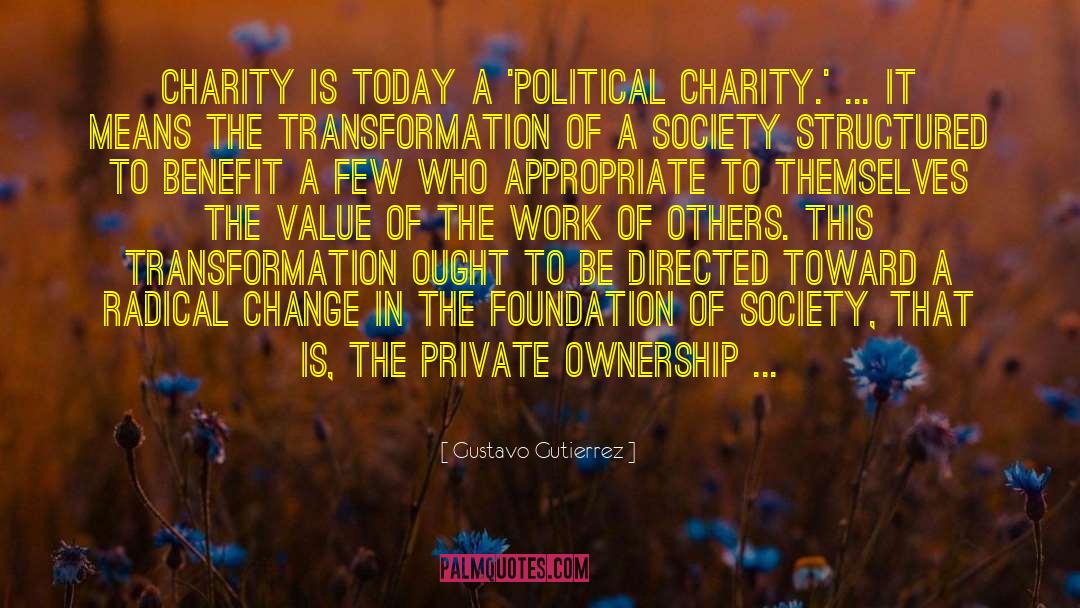 Pride Of Ownership quotes by Gustavo Gutierrez