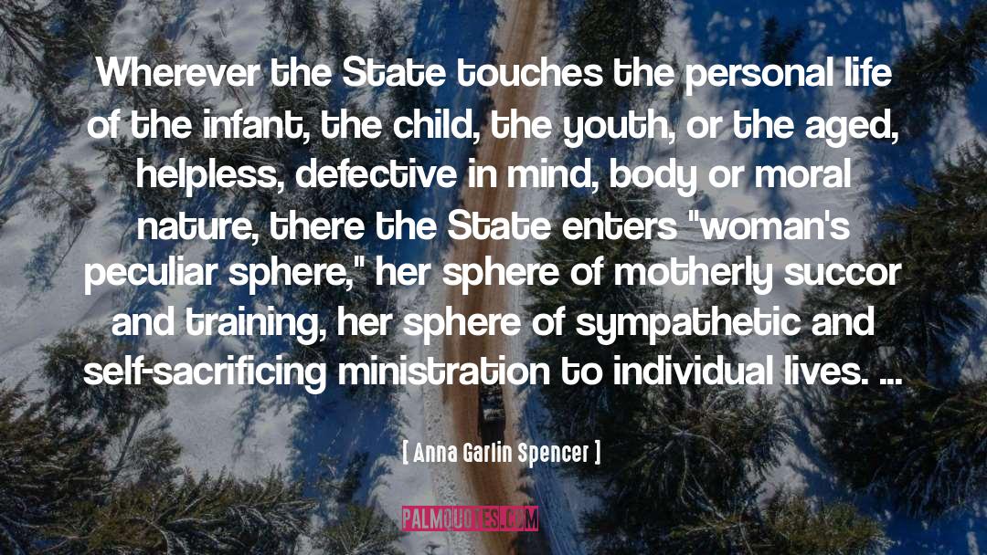 Pride Of The Youth quotes by Anna Garlin Spencer