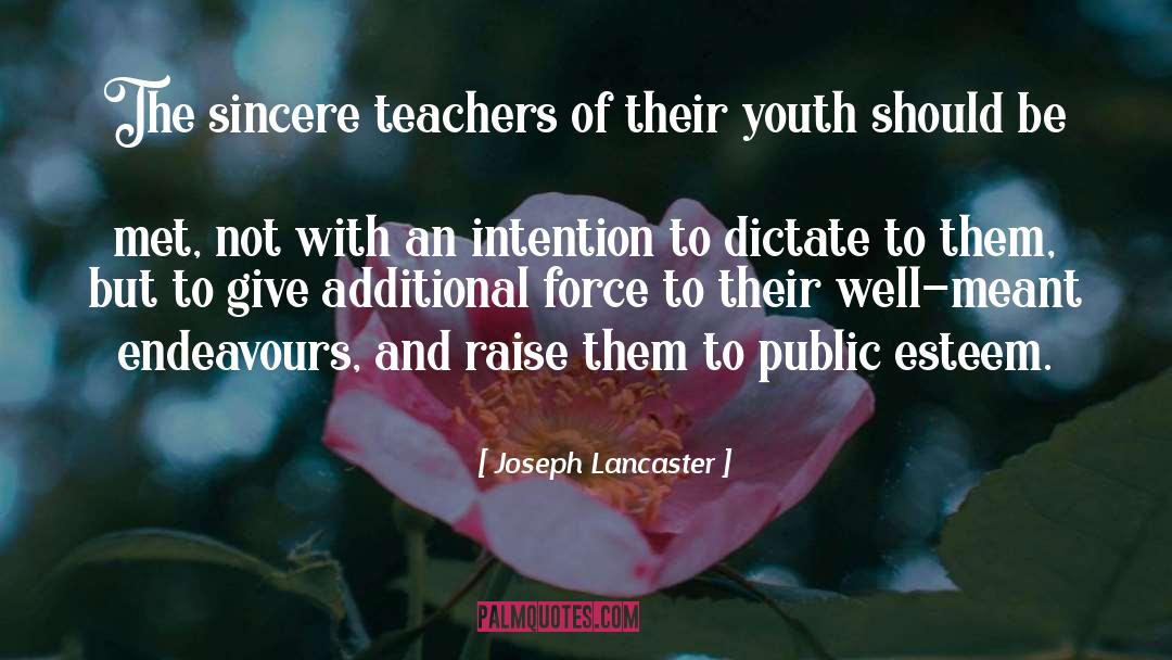Pride Of The Youth quotes by Joseph Lancaster