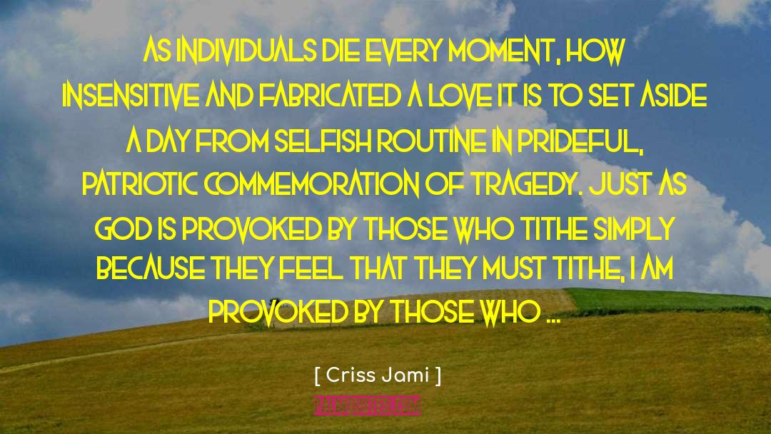 Prideful quotes by Criss Jami