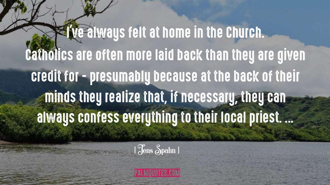 Priest quotes by Jens Spahn