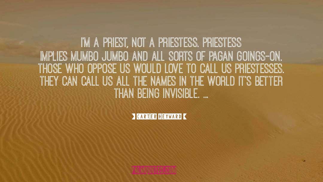 Priestesses quotes by Carter Heyward