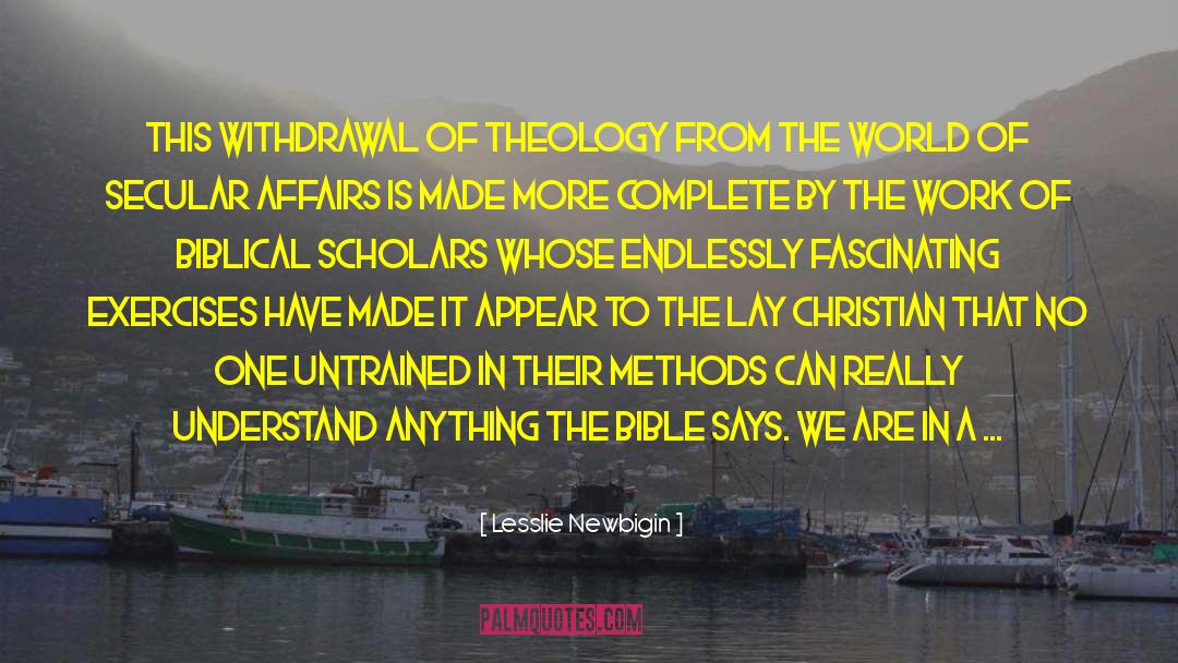 Priesthood Of All Believers quotes by Lesslie Newbigin