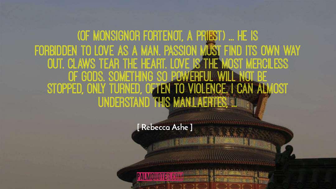 Priesthood quotes by Rebecca Ashe