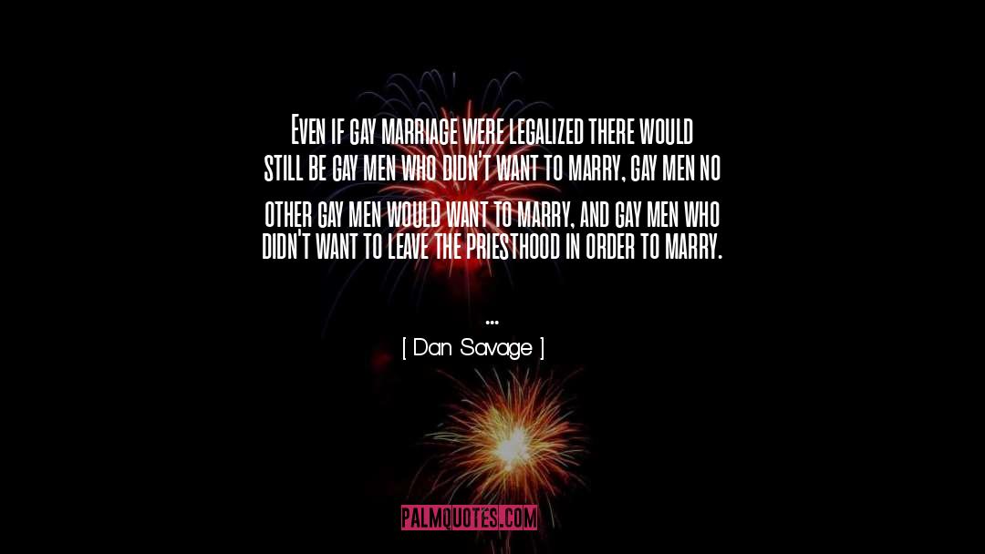 Priesthood quotes by Dan Savage