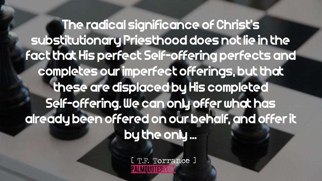 Priesthood quotes by T.F. Torrance