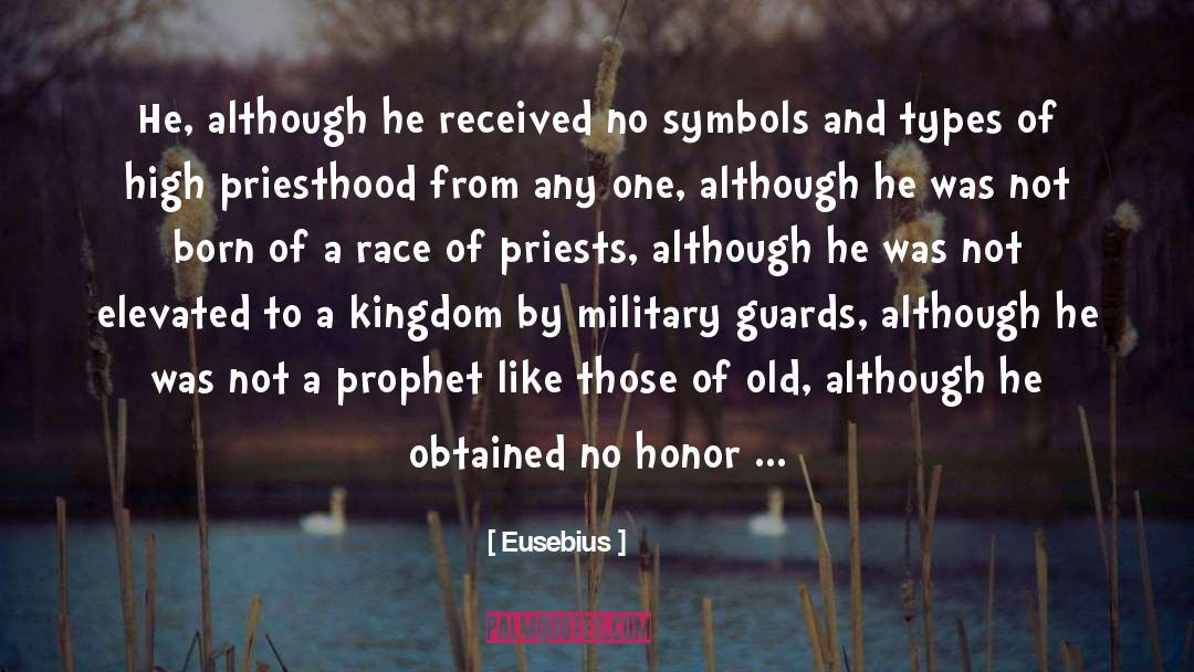 Priesthood quotes by Eusebius