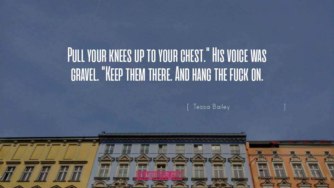 Prihoda Gravel quotes by Tessa Bailey