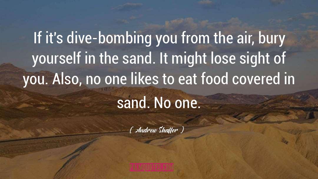 Prihoda Sand quotes by Andrew Shaffer