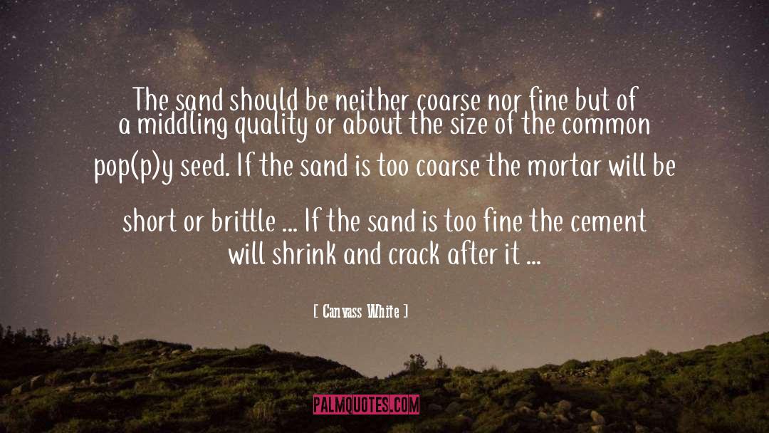 Prihoda Sand quotes by Canvass White