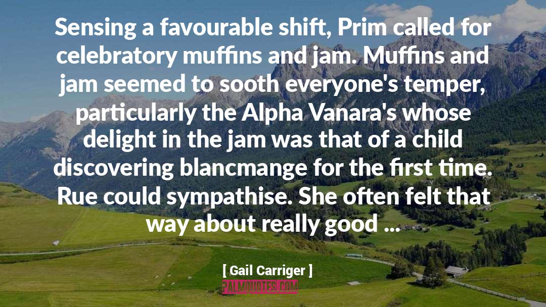 Prim quotes by Gail Carriger