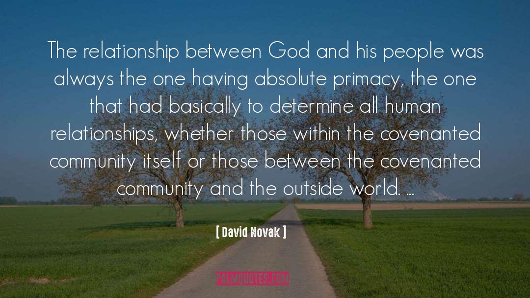 Primacy quotes by David Novak