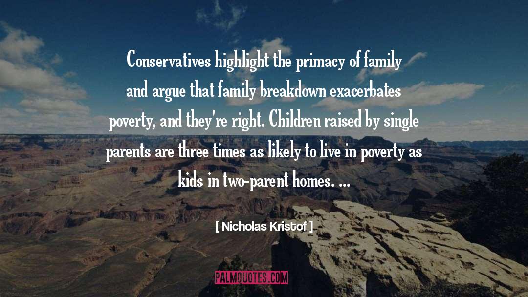 Primacy quotes by Nicholas Kristof