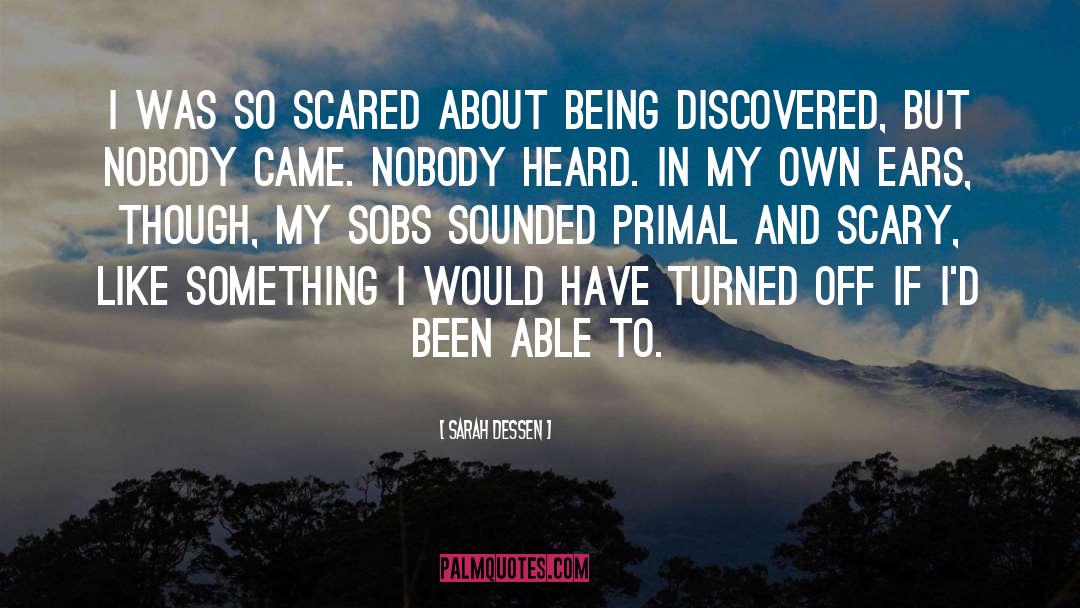 Primal quotes by Sarah Dessen