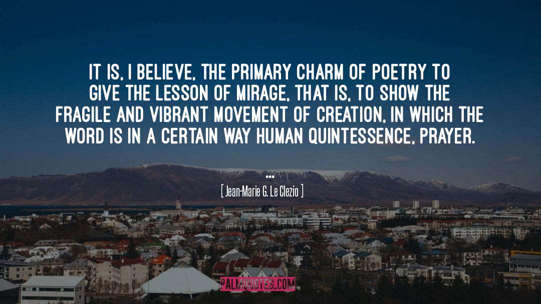 Primary quotes by Jean-Marie G. Le Clezio