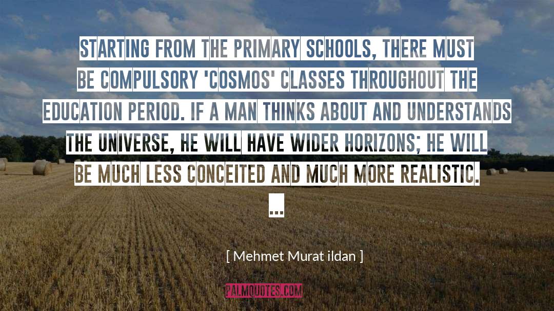 Primary School quotes by Mehmet Murat Ildan