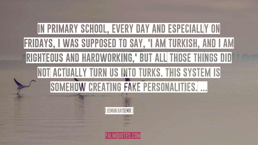 Primary School quotes by Osman Baydemir