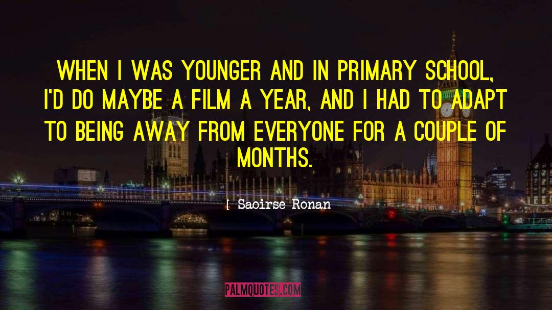 Primary School quotes by Saoirse Ronan