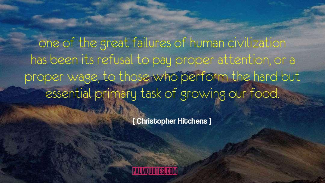 Primary Task quotes by Christopher Hitchens