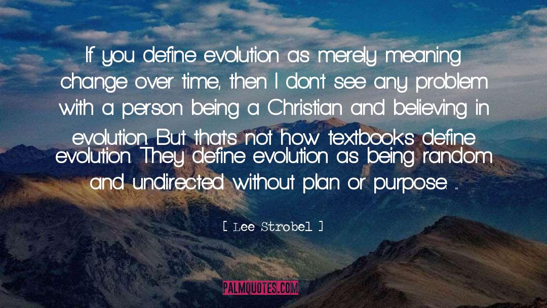 Primates Evolution quotes by Lee Strobel