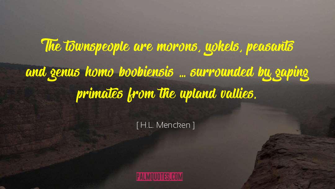 Primates quotes by H.L. Mencken