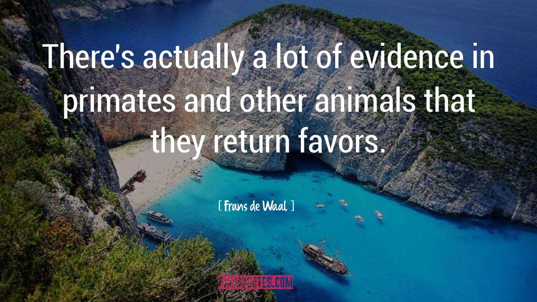 Primates quotes by Frans De Waal