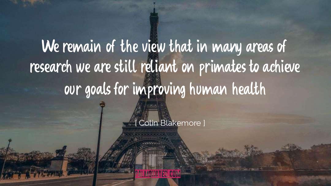 Primates quotes by Colin Blakemore