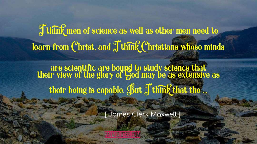 Primatologists Study quotes by James Clerk Maxwell