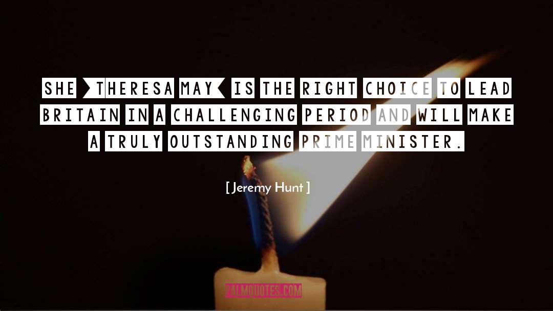 Prime Minister quotes by Jeremy Hunt