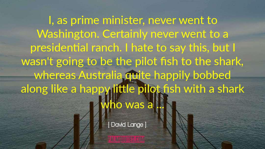 Prime Minister quotes by David Lange