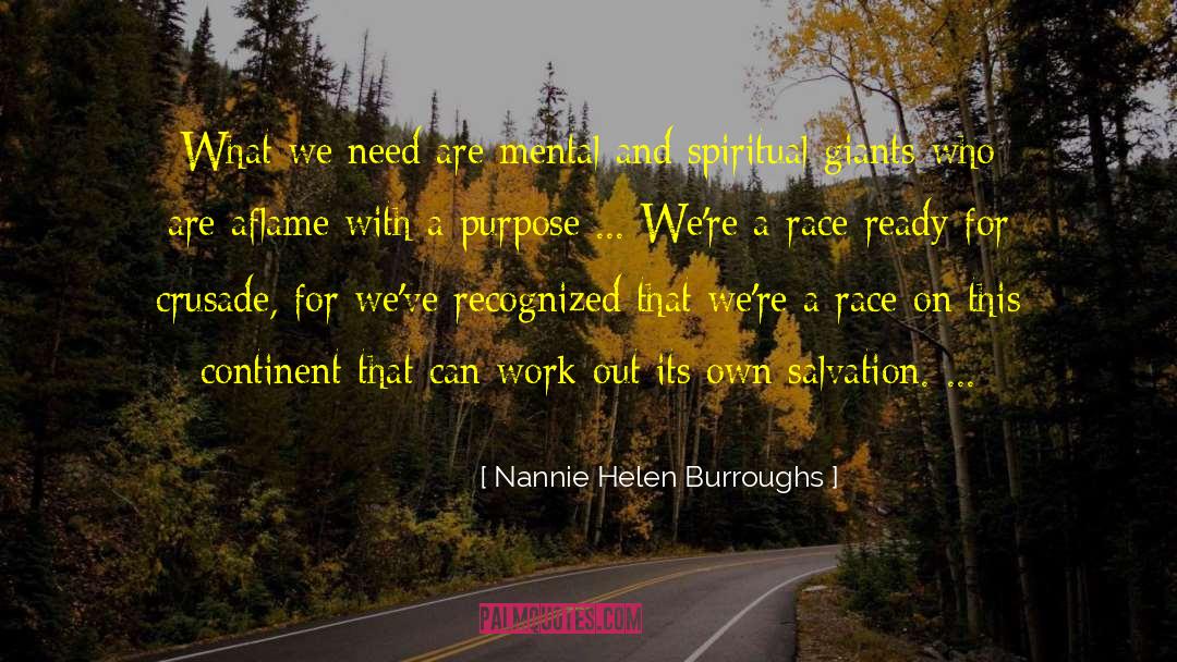 Prime Purpose quotes by Nannie Helen Burroughs