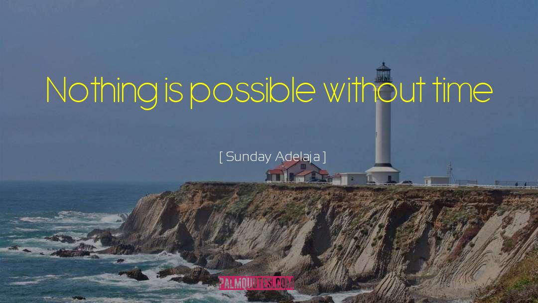 Prime Purpose quotes by Sunday Adelaja