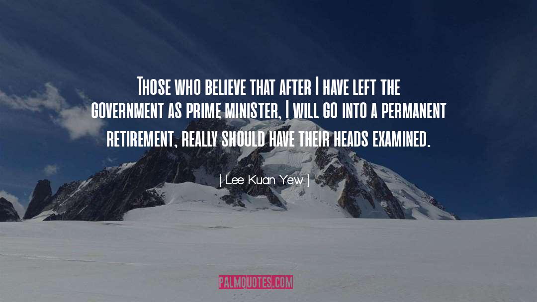 Prime quotes by Lee Kuan Yew