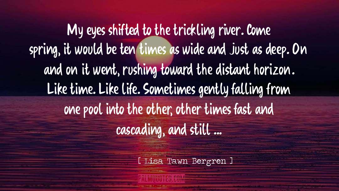 Primeval And Other Times quotes by Lisa Tawn Bergren