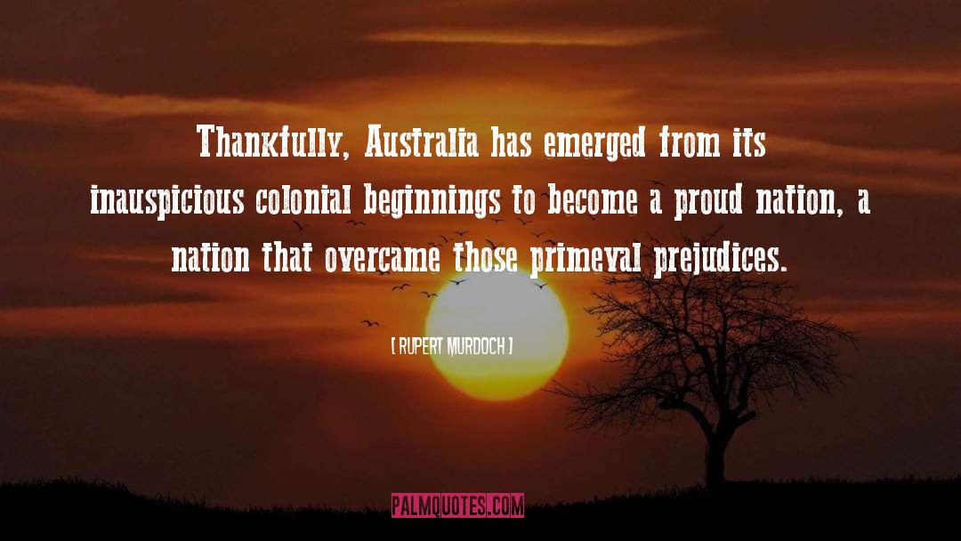 Primeval quotes by Rupert Murdoch
